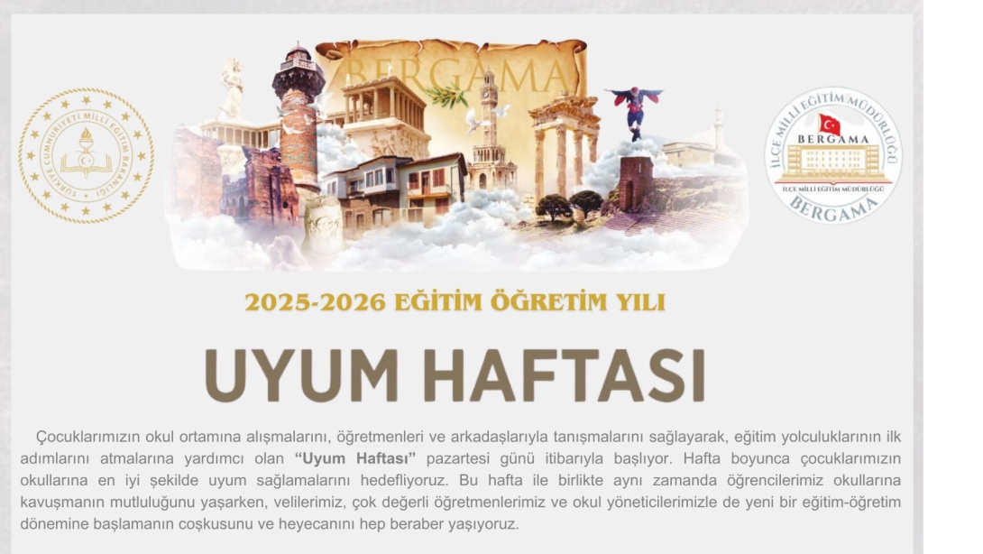 Bergama İlçe Milli Eğitim Müdürü Ekrem ULUS'dan uyum haftası mesajı
