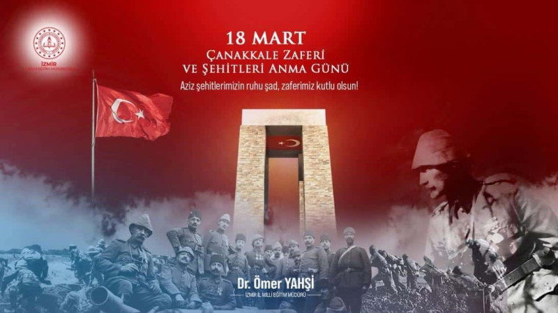İzmir İl Milli Eğitim Müdürü Dr. Ömer Yahşi’den 18 Mart Mesajı